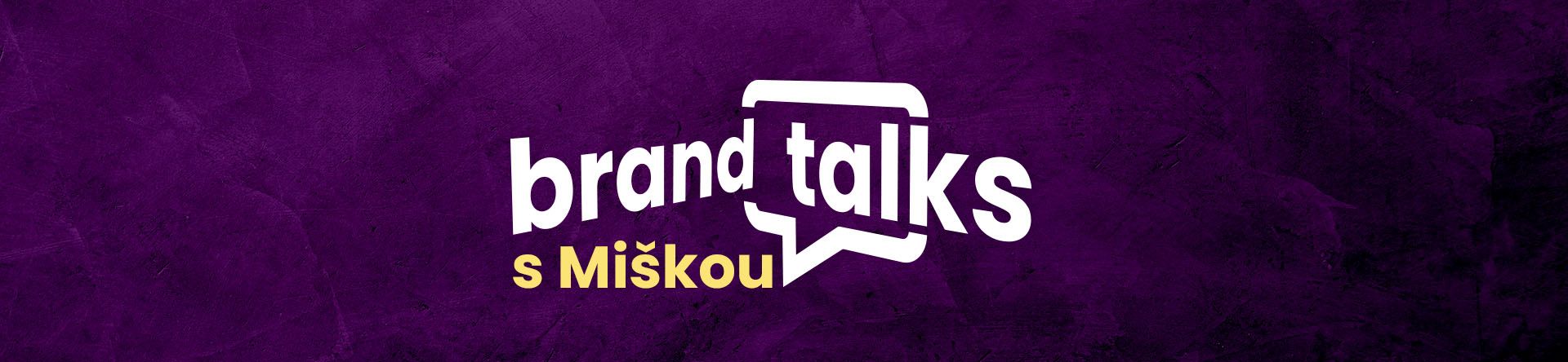 Brand Talks