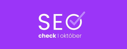 SEO Check - Október 2024 