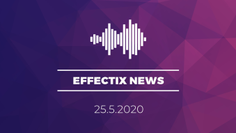 Effectix News 25.5.2020 – podcast o novinkách v marketingu