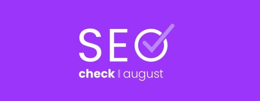 SEO Check: August 2026